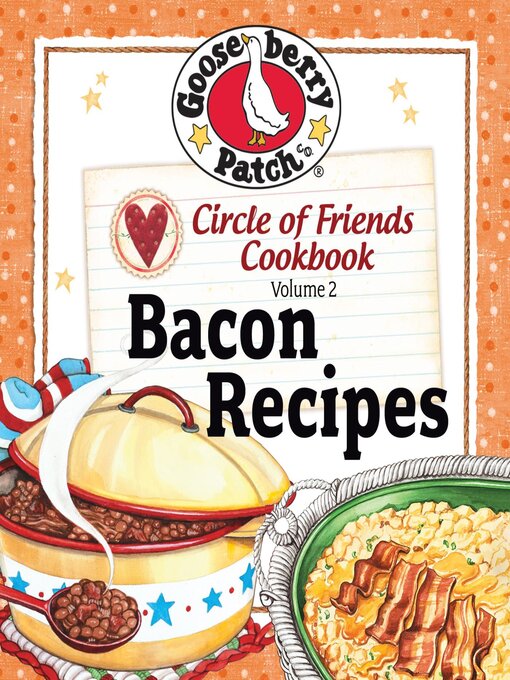 Title details for 25 Bacon Recipes by Gooseberry Patch - Available
